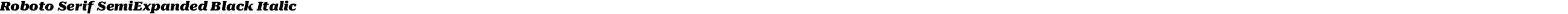 Roboto Serif SemiExpanded Black Italic
