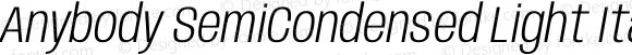 Anybody SemiCondensed Light Italic