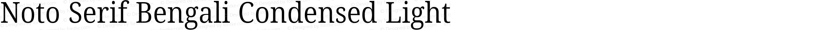 Noto Serif Bengali Condensed Light