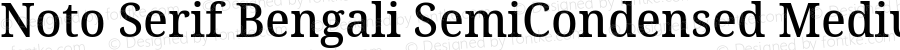 Noto Serif Bengali SemiCondensed Medium