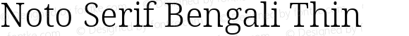 Noto Serif Bengali Thin