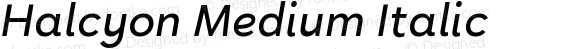 Halcyon Medium Italic