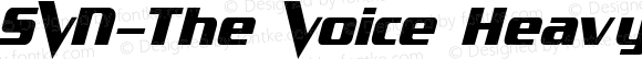 SVN-The Voice Heavy Italic