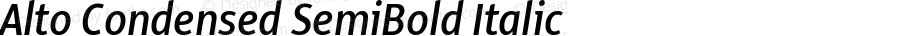 Alto Condensed  SemiBold Italic