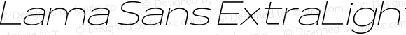 Lama Sans ExtraLight Expanded Italic