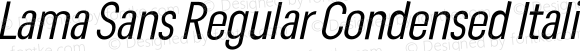 Lama Sans Regular Condensed Italic