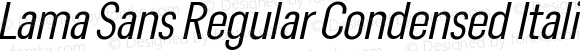 Lama Sans Regular Condensed Italic