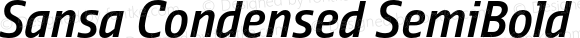 Sansa Condensed SemiBold Italic
