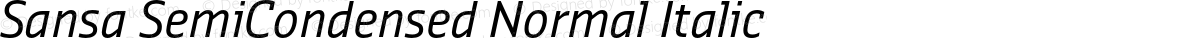 Sansa SemiCondensed Normal Italic