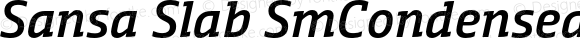 Sansa Slab SmCondensed SemiBold Italic