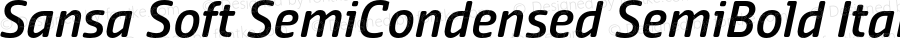 Sansa Soft SemiCondensed SemiBold Italic Version 3.001