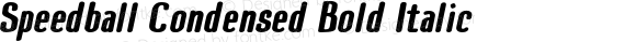 Speedball Condensed Bold Italic