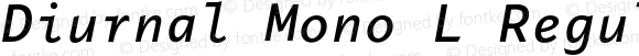 Diurnal Mono L Regular Italic