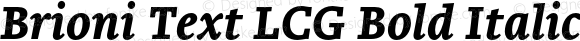 Brioni Text LCG Bold Italic