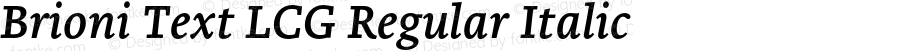 Brioni Text LCG Regular Italic