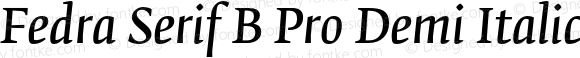 Fedra Serif B Pro Demi Italic