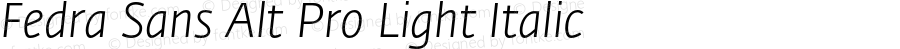 Fedra Sans Alt Pro Light Italic Version 4.1