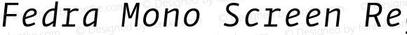 Fedra Mono Screen Regular Italic