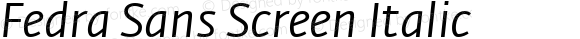 Fedra Sans Screen Italic