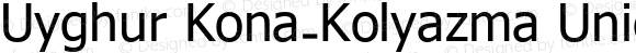 Uyghur Kona-Kolyazma Unicode Regular