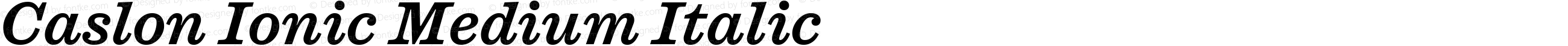 Caslon Ionic Medium Italic