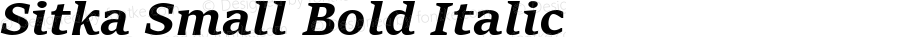 Sitka Small Bold Italic