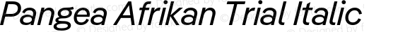 Pangea Afrikan Trial Italic