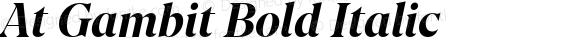 At Gambit Bold Italic