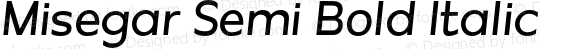 Misegar Semi Bold Italic