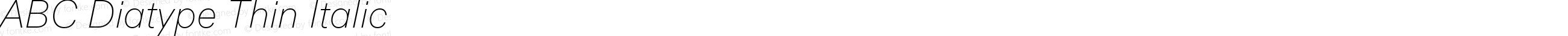 ABC Diatype Thin Italic