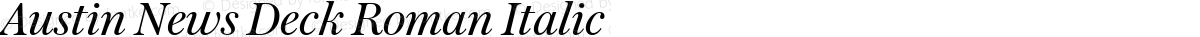 Austin News Deck Roman Italic