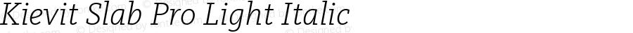 Kievit Slab Pro Light Italic