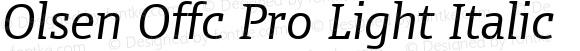 Olsen Offc Pro Light Italic