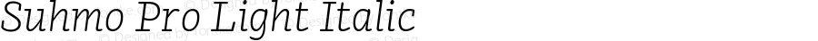 Suhmo Pro Light Italic