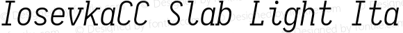 IosevkaCC Slab Light Italic