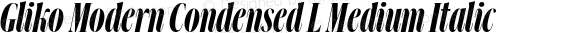 Gliko Modern Condensed L Medium Italic