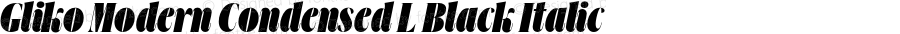 Gliko Modern Condensed L Black Italic