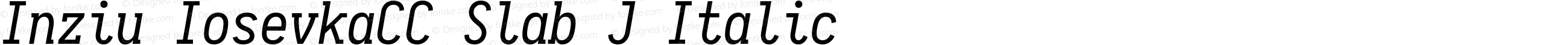 Inziu IosevkaCC Slab J Italic