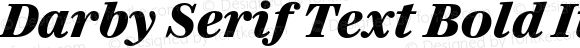 Darby Serif Text Bold Italic