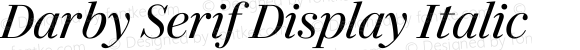 Darby Serif Display Italic
