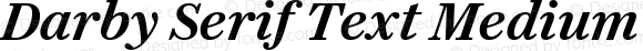 Darby Serif Text Medium Italic