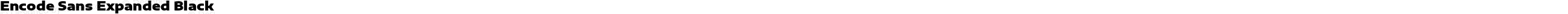 Encode Sans Expanded Black