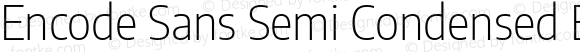 Encode Sans Semi Condensed ExtraLight