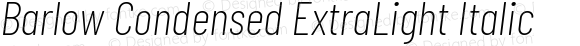 Barlow Condensed ExtraLight Italic