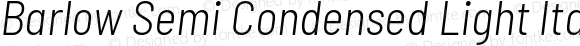 Barlow Semi Condensed Light Italic