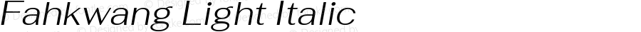 Fahkwang Light Italic