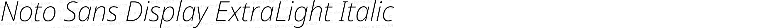 Noto Sans Display ExtraLight Italic