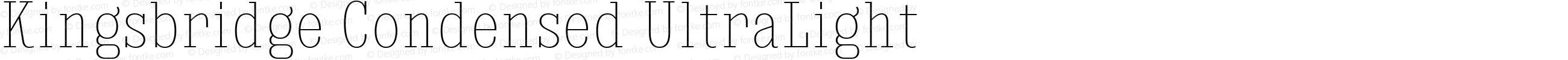 Kingsbridge Condensed UltraLight