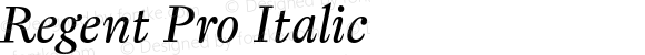 Regent Pro Italic