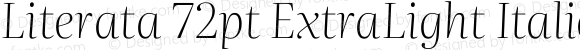 Literata 72pt ExtraLight Italic